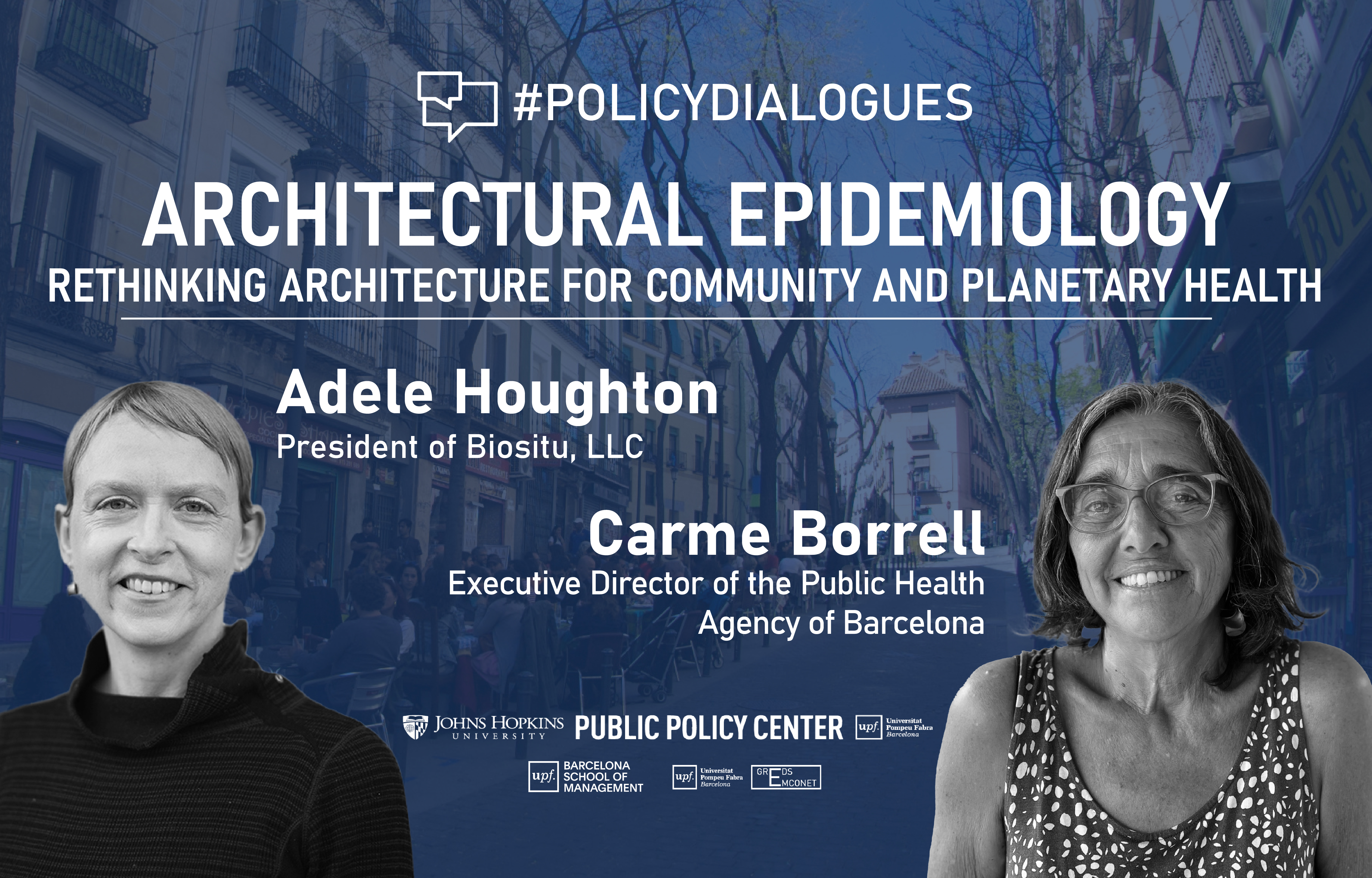 “Architecture can be used as a mechanism for promoting community health”. Report of the 15th edition of the Policy Dialogues series