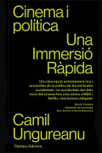 Cinema i política. Una Immersió Ràpida