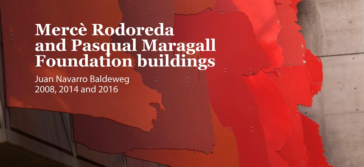 Mercè Rodoreda buildings and the Pasqual Maragall Foundation