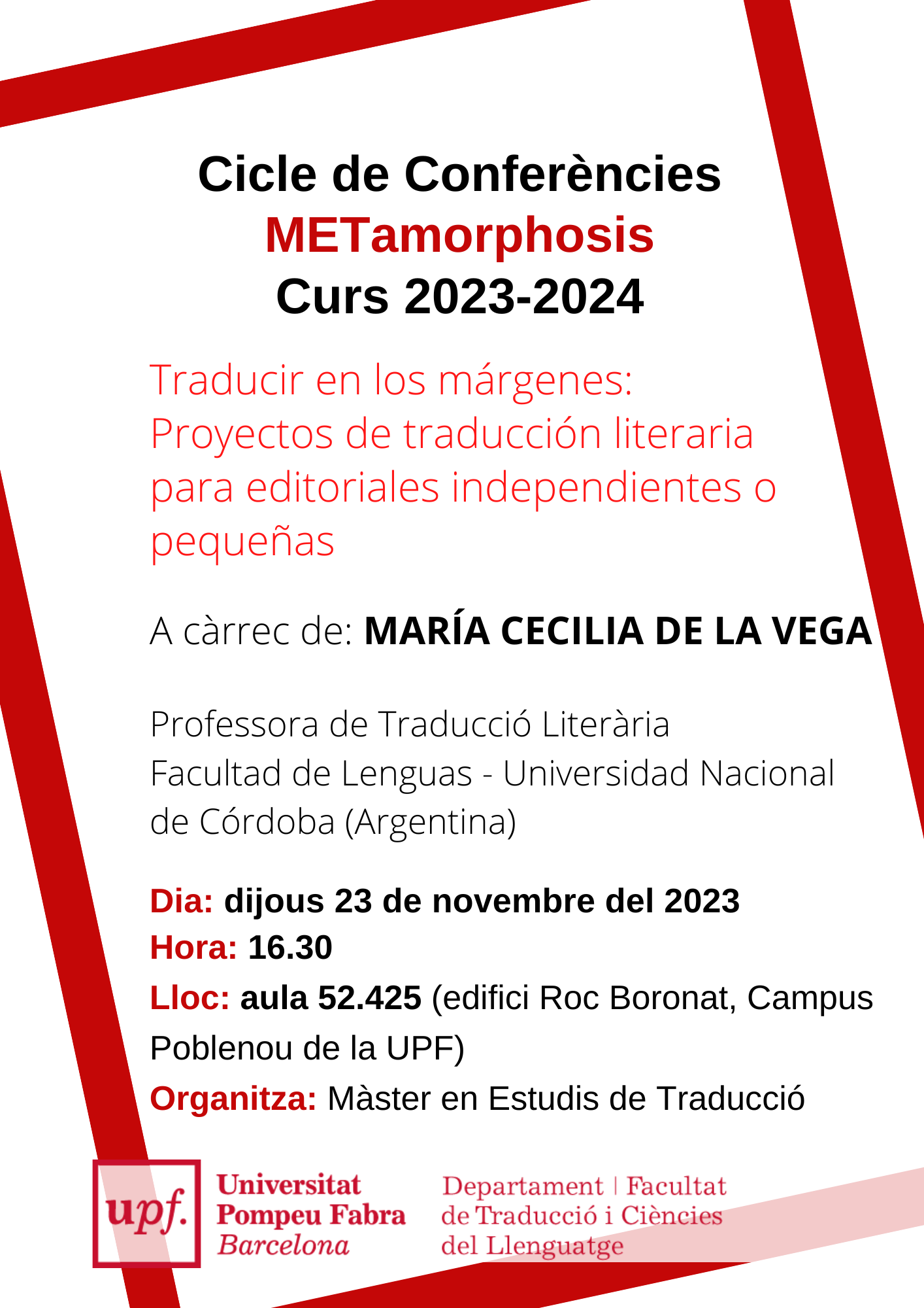 23/11/2023 Cicle de conferències METamorphosis, a càrrec de María Cecilia de la Vega