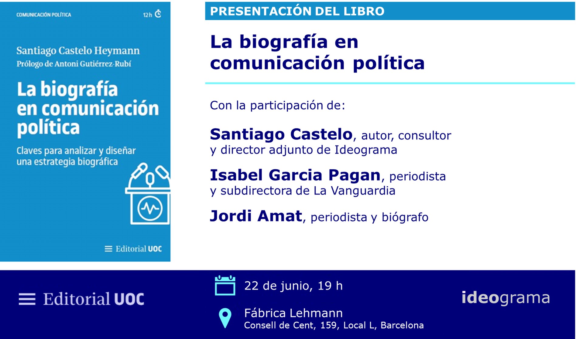 TRANSFERENCIA DE CONOCIMIENTO - Presentación del libro la ‘La Biografía en Comunicación Política’