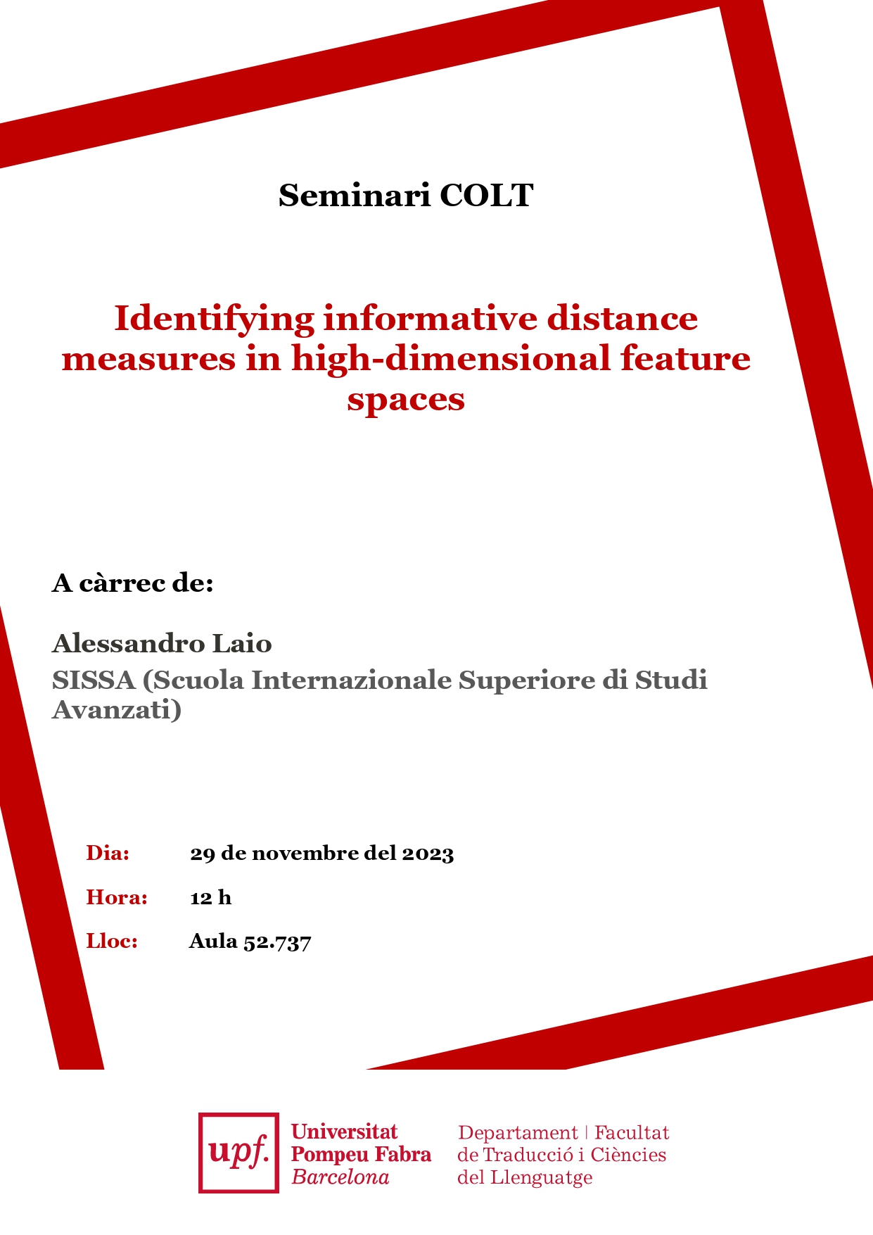 29/11/2023 Seminari del COLT, a càrrec d'Alessandro Laio, SISSA (Scuola Internazionale Superiore di Studi Avanzati)