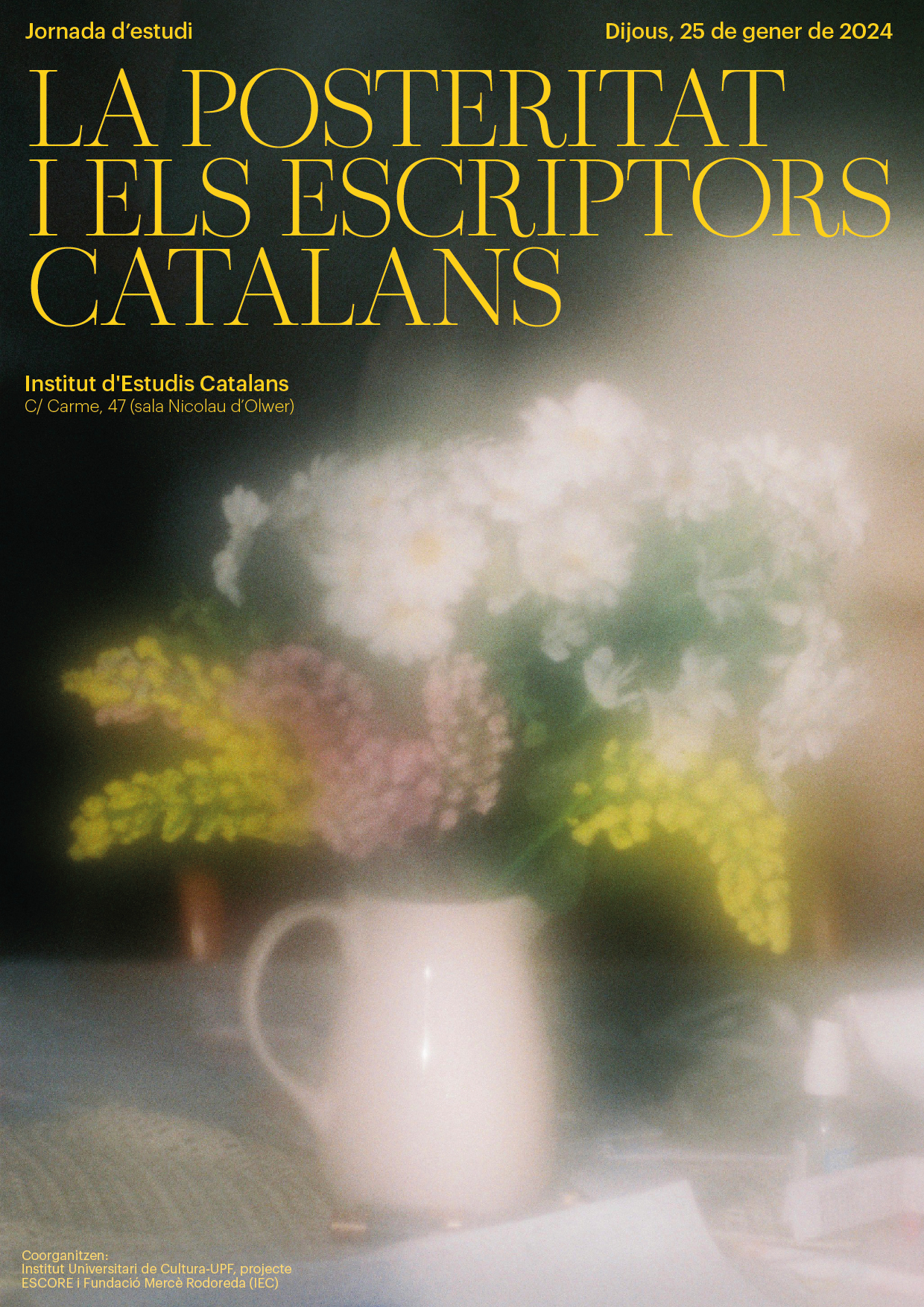 [JORNADA D'ESTUDI] La posteritat dels escriptors catalans 25 de gener de 2024 Institut d'Estudis Catalans