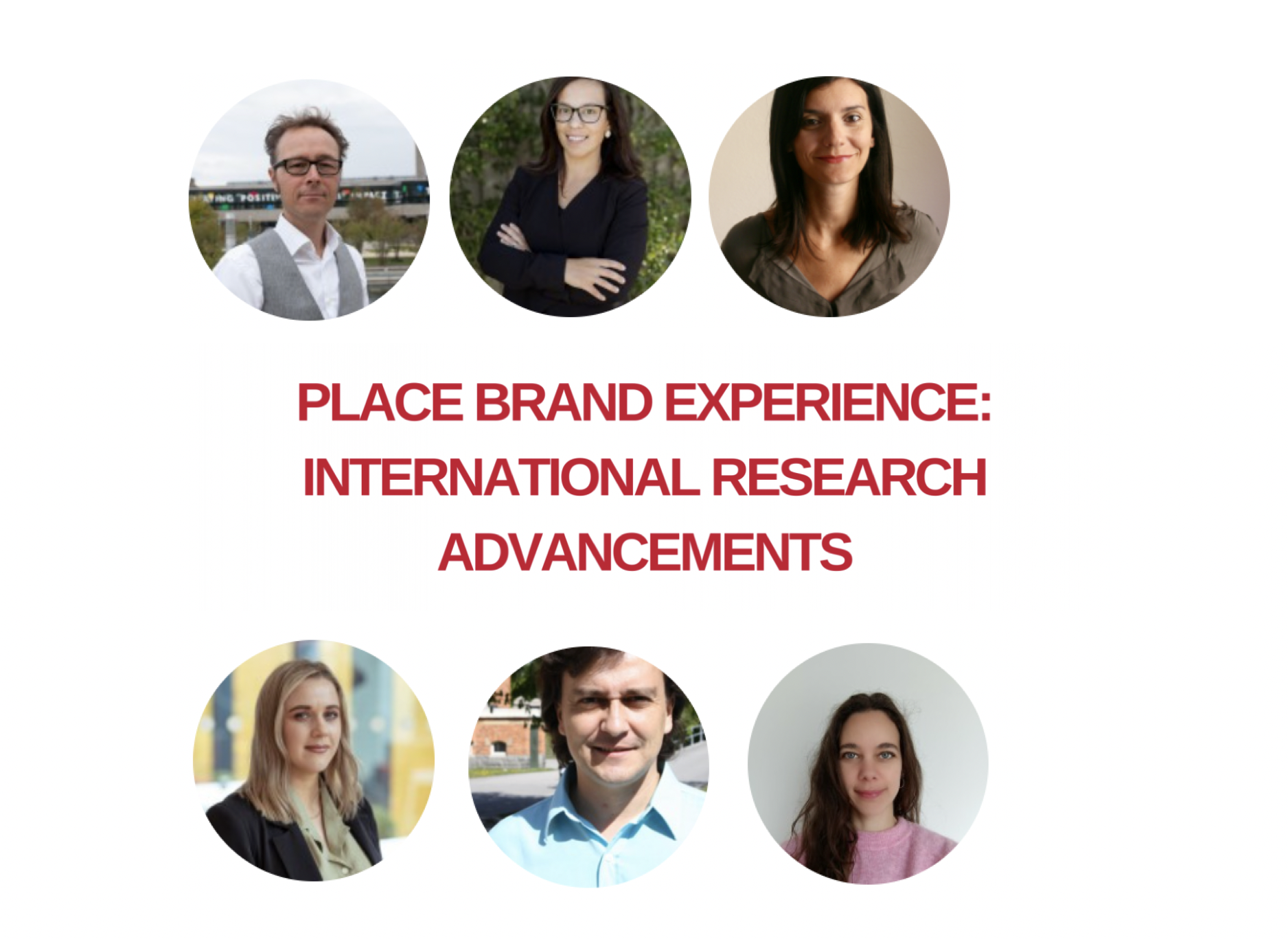 CAS Workshop on Place Brand Experience: International Research Advancements