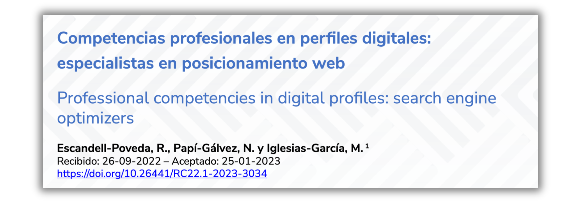 Competencias profesionales en perfiles digitales: especialistas en posicionamiento web [artículo open access]
