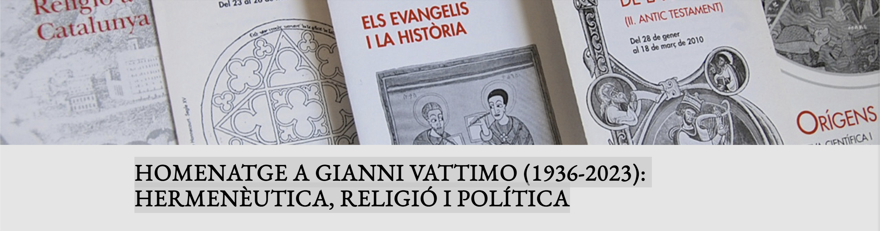 Homenatge a Gianni Vattimo: Hermenèutica, Religió i Política