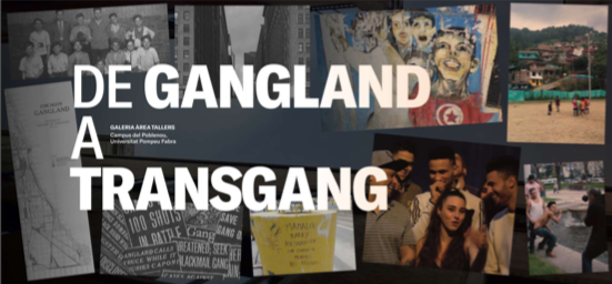 Exposició “De Gangland a Transgang”  (15 de maig - 25 de juliol de 2023)
