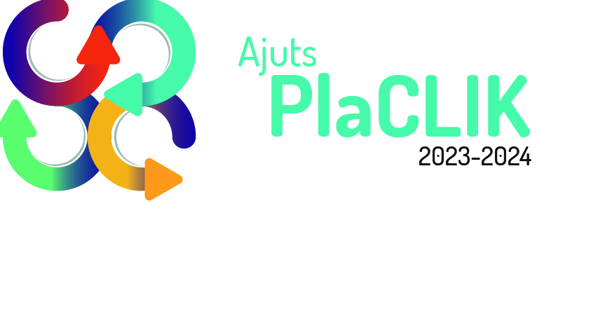 La convocatòria d’Ajuts PlaCLIK per al curs 2023-2024 ja s’ha resolt