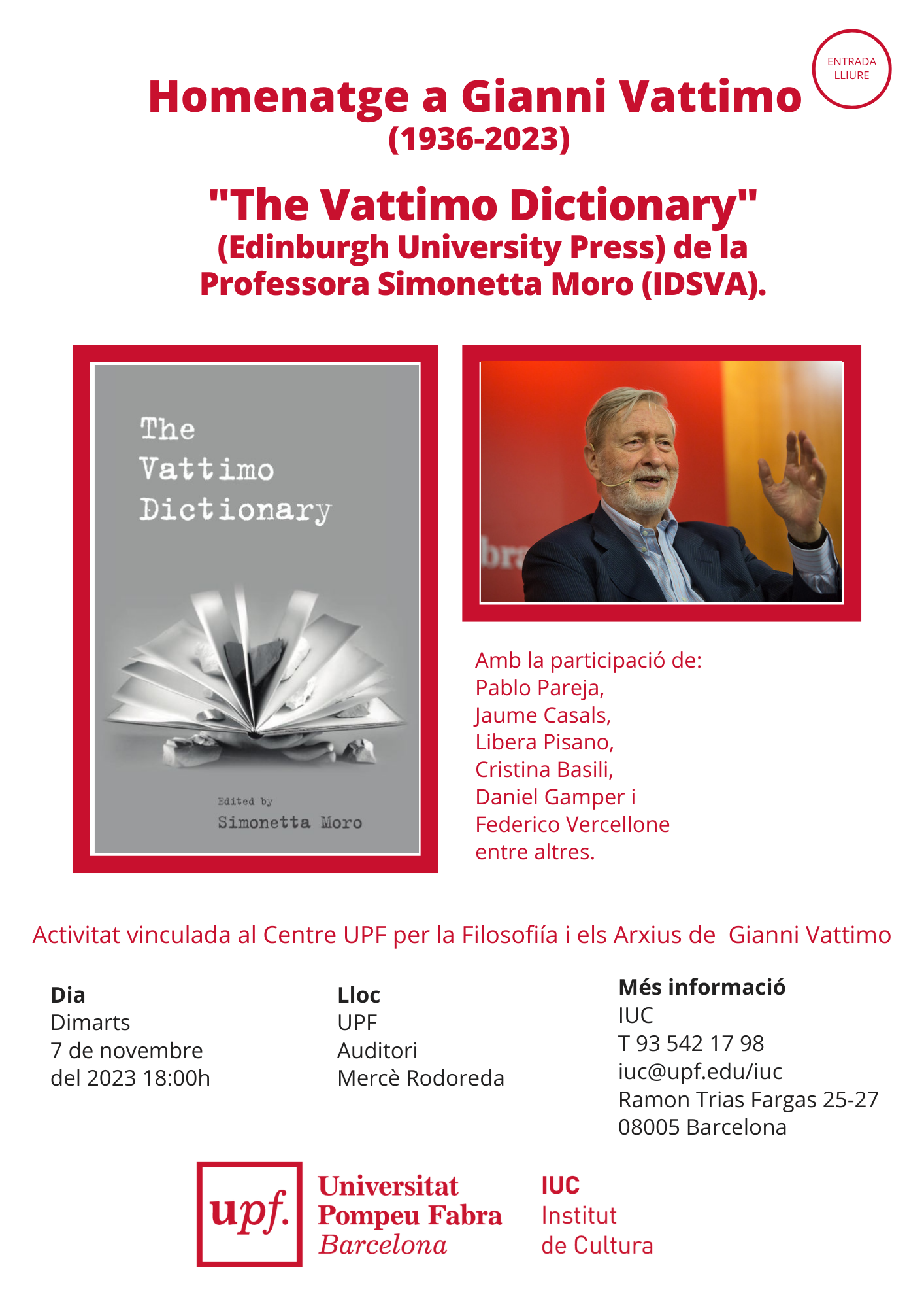 November 7. Tribute to Gianni Vattimo and International Book Launch.