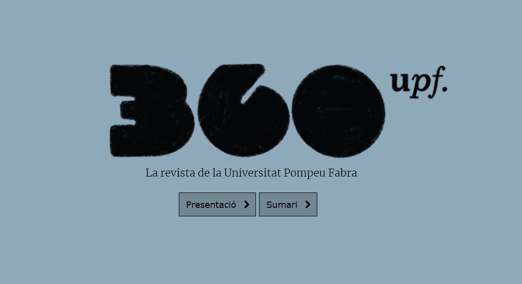 El número 11 de la revista “360upf” reflexiona sobre el vínculo de la comunidad UPF con la institución