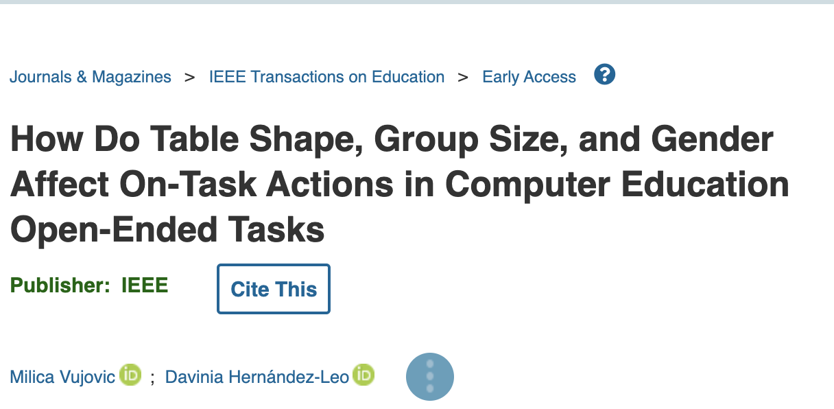 IEEE Transactions on Education: How Do Table Shape, Group Size, and Gender Affect On-Task Actions in Computer Education Open-Ended Tasks