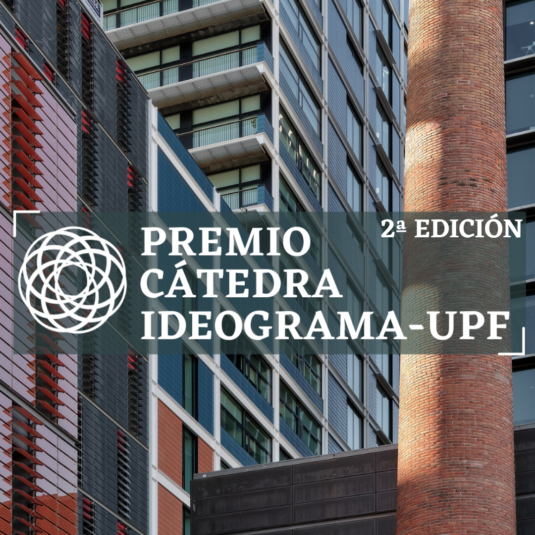 PREMI - Resolución de la 2ª Edición del Premio Cátedra Ideograma - UPF