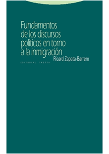 Fundamentos de los discursos políticos en torno a la inmigración.