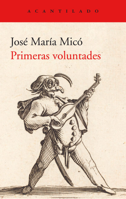 José María Micó, Primeras voluntades