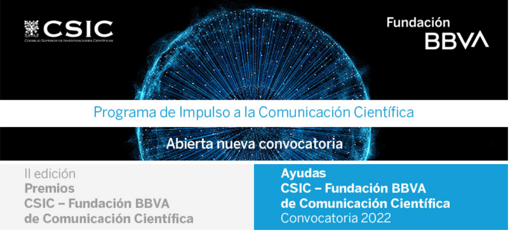 Programa de Impulso a la Comunicación Científica CSIC - Fundación BBVA