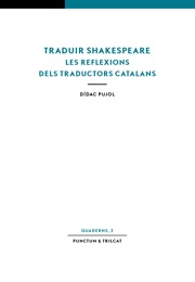 Traduir Shakespeare. Les reflexions dels traductors catalans