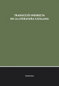 Traducció indirecta en la literatura catalana