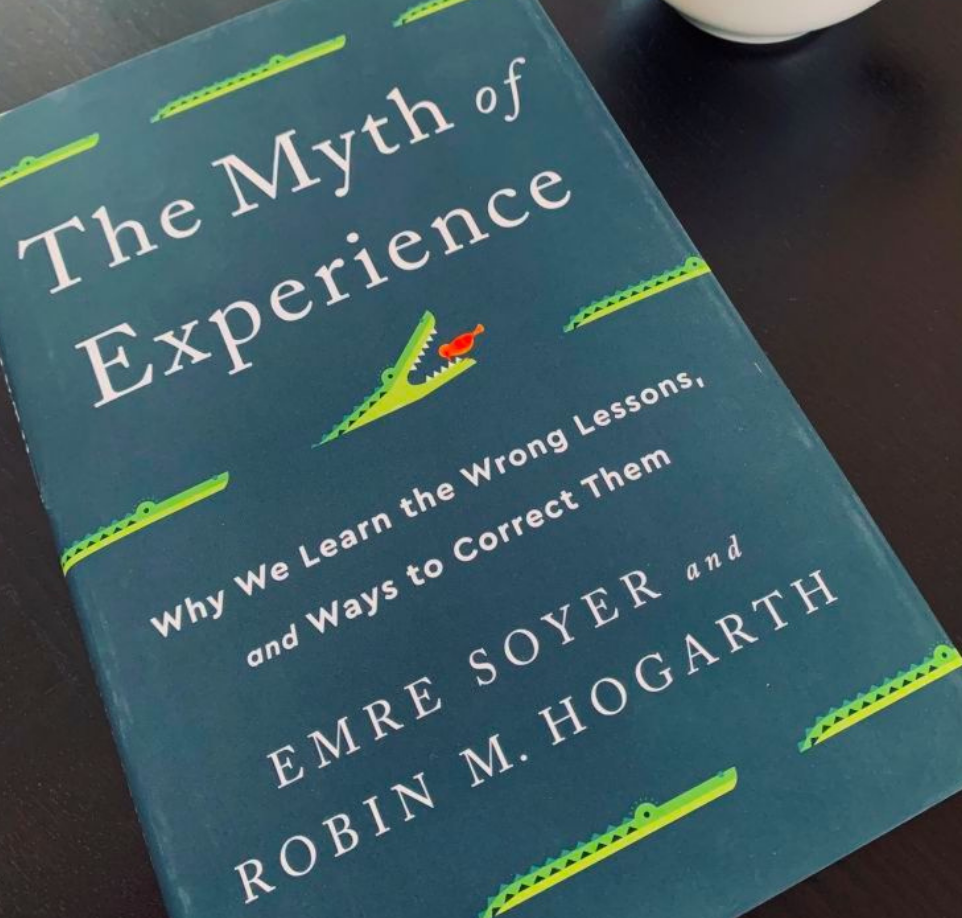 The Myth of Experience The Myth of Experience