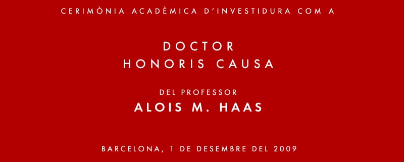 Cerimònia acadèmica d'investidura com a doctor honoris causa del professor Alois M. Haas