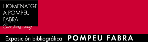 Exposición bibliográfica Pompeu Fabra